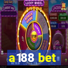 a188 bet